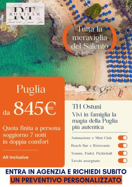 Puglia - TH Ostuni, tutta la meraviglia del Salento
